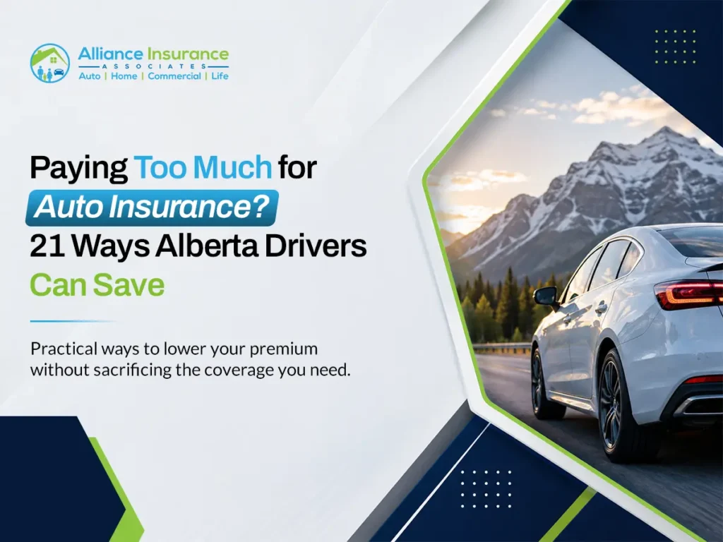 21 WAYS TO SAVE ON YOUR AUTO INSURANCE IN ALBERTA**